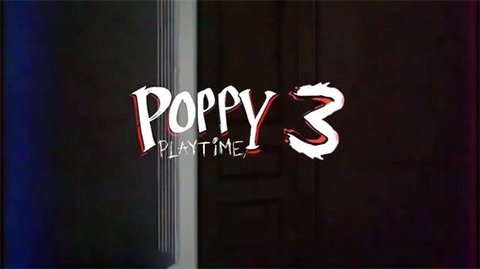 波比的游戏时间第三章完整版（Poppy Playtime Chapter 3）手游